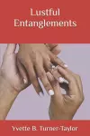Lustful Entanglements cover