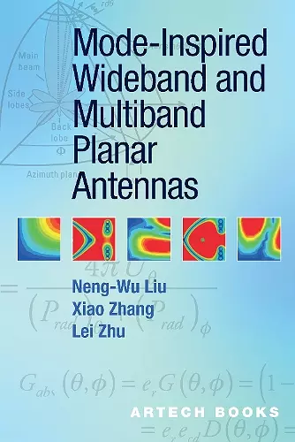 Mode-Inspired Wideband and Multiband Planar Antennas cover