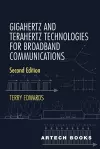 Gigahertz and Terahertz Technologies for Broadband Communications, Second Edition cover