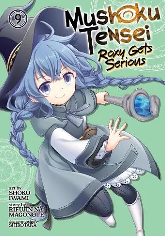 Mushoku Tensei: Roxy Gets Serious Vol. 9 cover