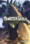 Monster Guild: The Dark Lord’s (No-Good) Comeback! Vol. 5 cover