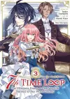 7th Time Loop: The Villainess Enjoys a Carefree Life Married to Her Worst Enemy! (Manga) Vol. 3 cover