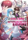 I'm the Evil Lord of an Intergalactic Empire! (Light Novel) Vol. 5 cover