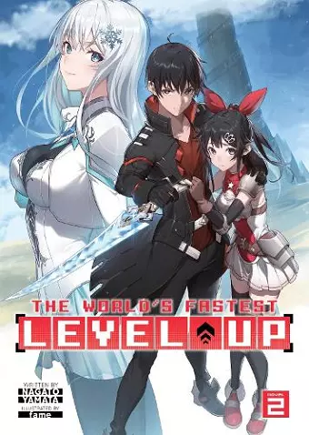 The World's Fastest Level Up (Light Novel) Vol. 2 cover