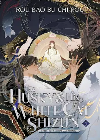 The Husky and His White Cat Shizun: Erha He Ta De Bai Mao Shizun (Novel) Vol. 7 cover