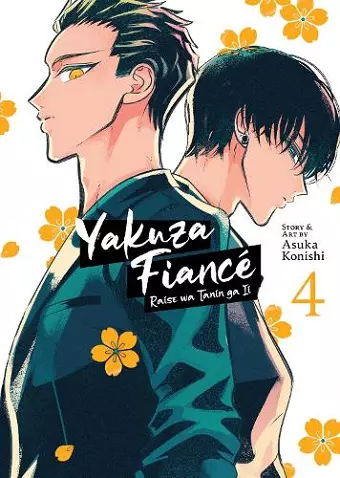 Yakuza Fiancé: Raise wa Tanin ga Ii Vol. 4 cover