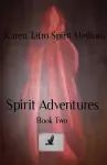 Spirit Adventures Book 2 cover