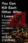 You Can Kill Each Other After I Leave cover