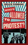 Who's Allowed to Protest? cover