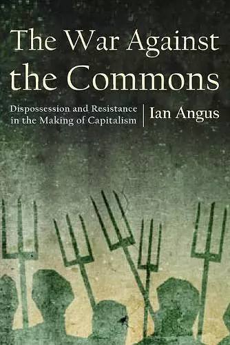 The War Against the Commons cover