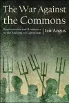 The War Against the Commons cover