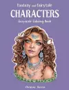 Fantasy and Fairytale CHARACTERS Grayscale Coloring Book cover