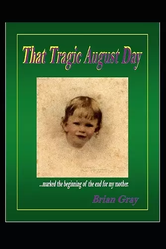 That Tragic August Day cover