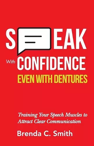 Speak With Confidence Even With Dentures cover