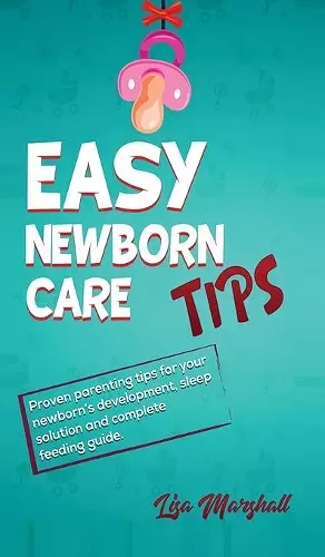 Easy Newborn Care Tips cover