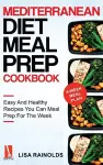 Mediterranean Diet Meal Prep Cookbook cover