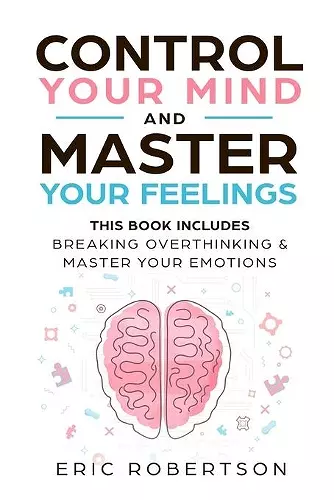 Control Your Mind and Master Your Feelings cover