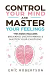 Control Your Mind and Master Your Feelings cover