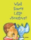 What Scares Little Monsters? cover