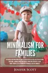 Minimalism For Families cover