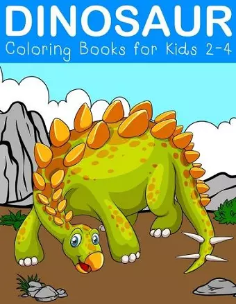 Dinosaur Coloring Books for Kids 2-4 cover