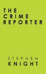 The Crime Reporter cover