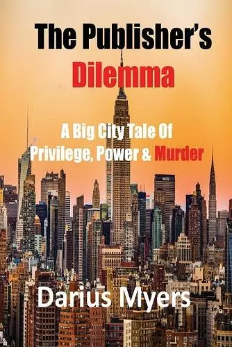 The Publisher's Dilemma cover