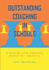 Outstanding Coaching in Schools cover