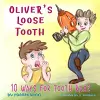 Oliver's Loose Tooth cover