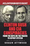 Clinton Bush and CIA Conspiracies cover