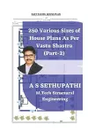 250 Various Sizes of House Plans As Per Vastu Shastra cover