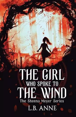 The Girl Who Spoke to the Wind cover