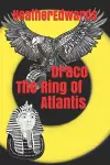 Draco, The Ring Of Atlantis cover