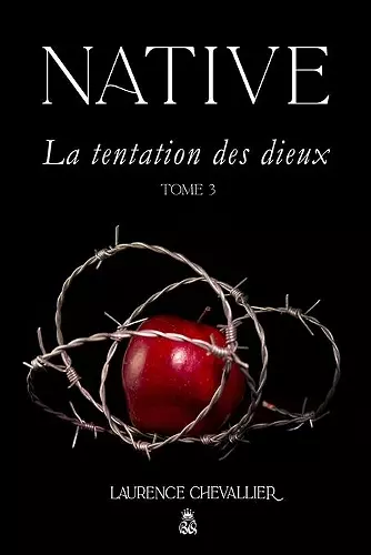 Native - La tentation des dieux, Tome 3 cover