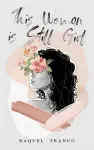 This Woman is Still Girl cover