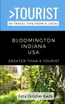 Greater Than a Tourist - Bloomington Indiana USA cover