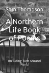 A Northern Life Book of Poems cover
