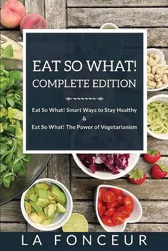 Eat So What! Complete Edition cover