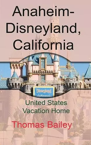 Anaheim-Disneyland, California cover