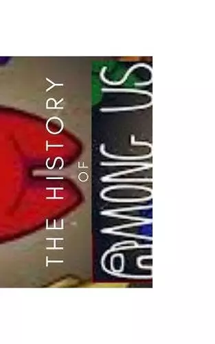 The History of Among Us and Part 2 cover