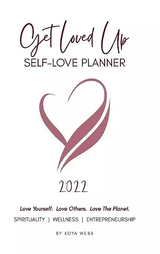 2022 Get Loved Up Planner (White) cover