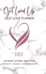 2022 Get Loved Up Self Love Planner cover