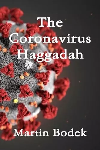 The Coronavirus Haggadah cover