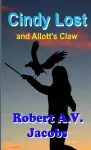 Cindy Lost and Allott's Claw cover