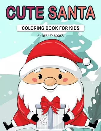 Cute Santa Coloring Book For Kids cover