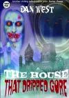 The House That Dripped Gore cover