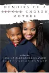 Memoirs of a Single Chosen Mother cover