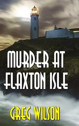 Murder At Flaxton Isle cover