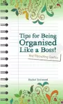 Tips for Being Orgaised Like a Boss! and Motivating Quotes cover