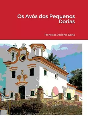 Os Avós dos Pequenos Dorias cover